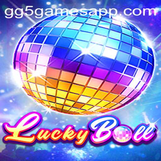 Descubra o Mundo do Jogo LuckyBall: Uma Nova Experiência com GG5.Games